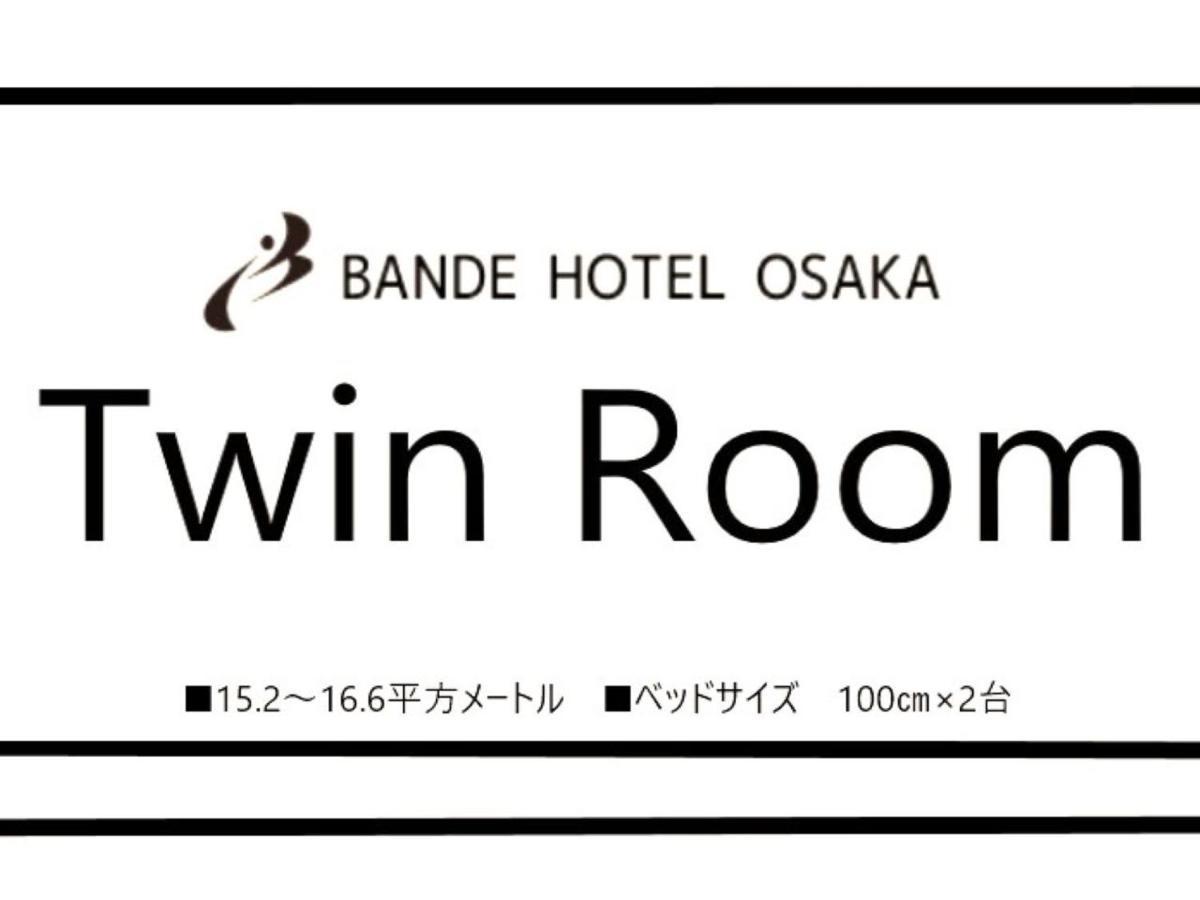 Bande Hotel Osaka Exterior foto